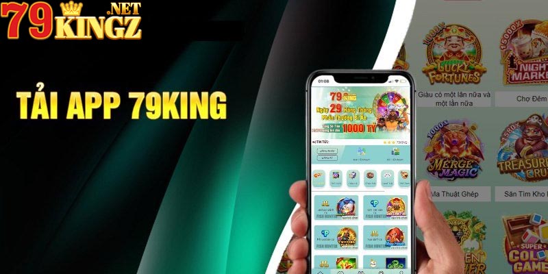 Lý do nên tải app 79King thay vì truy cập qua link đăng nhập 