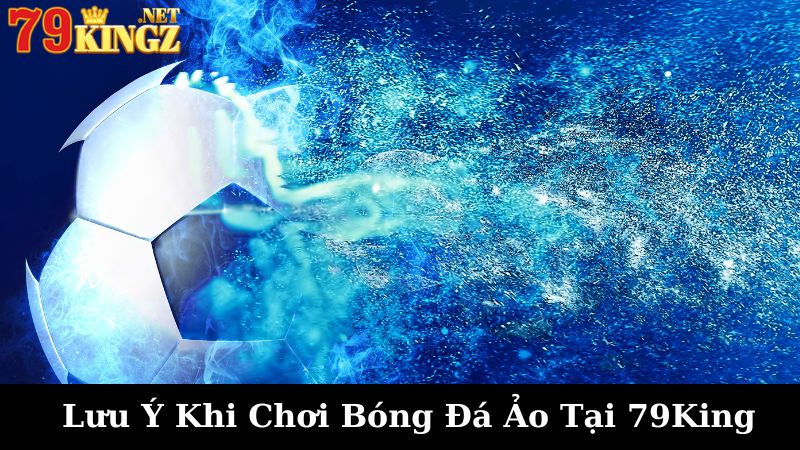 Lưu ý khi chơi game